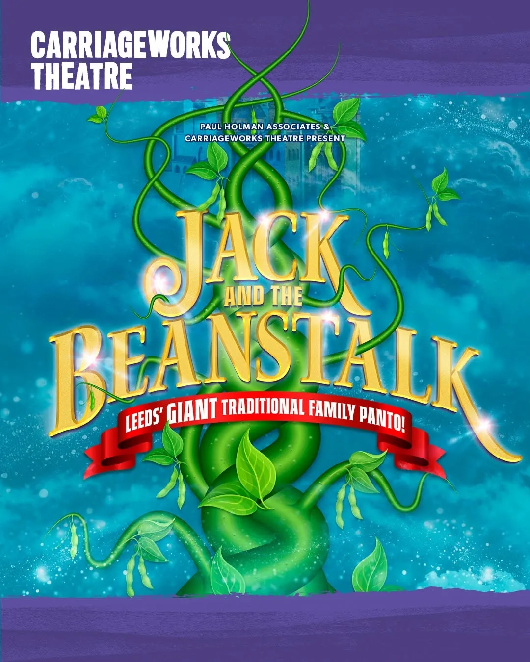 Jack and the beanstalk at Carriageworks, Theatre, pantomime in Leeds