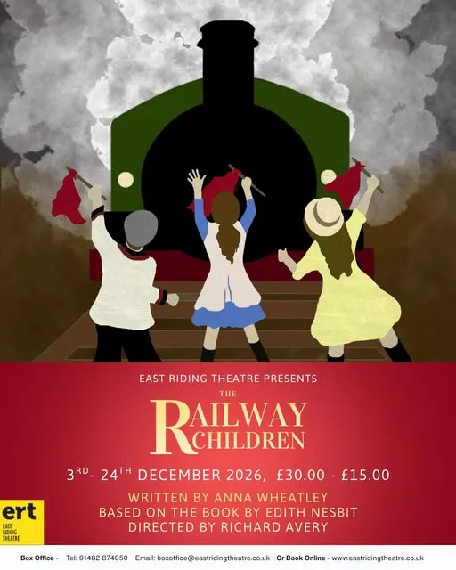poster for the The Railway Children at East Riding Theatre Christmas Show