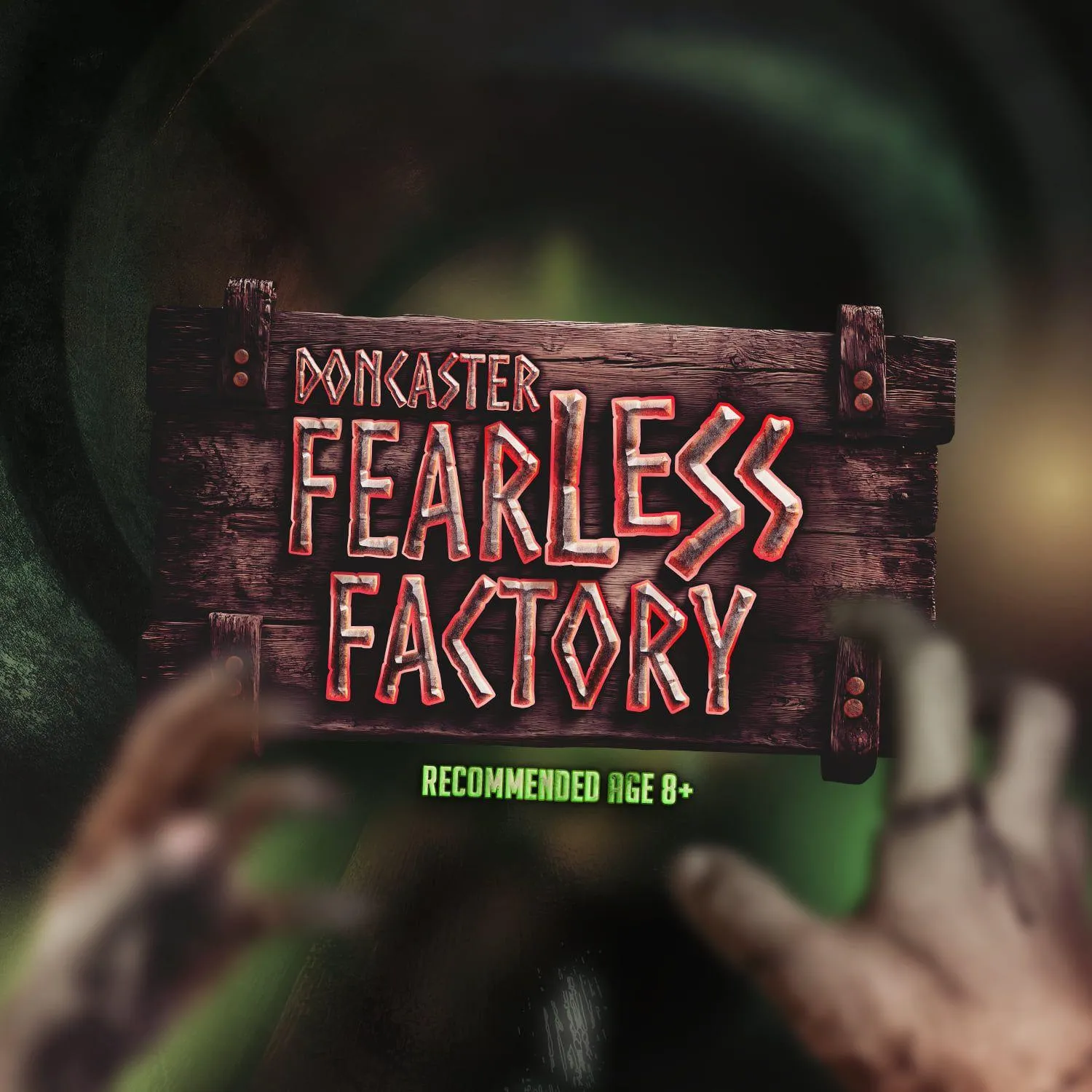 Doncaster Fearless Factory- age 8 + child friendly scare days