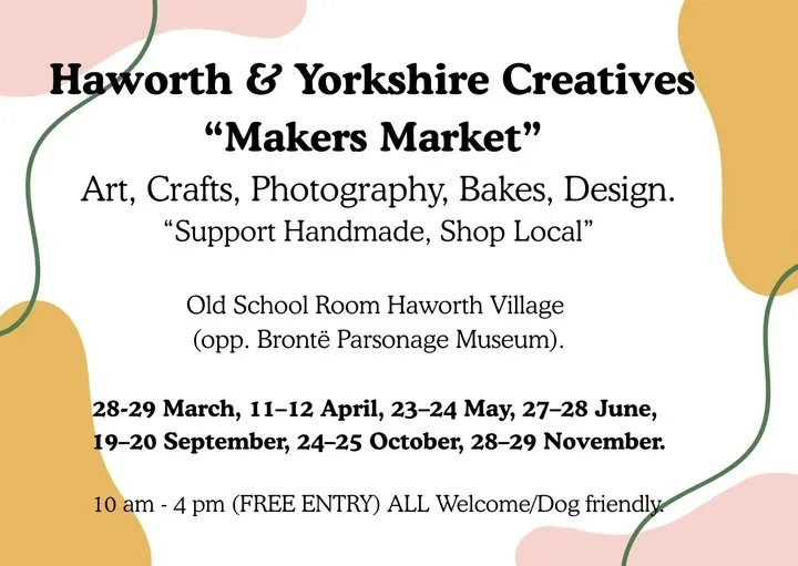 poster with details of the makers market in June in Haworth.
