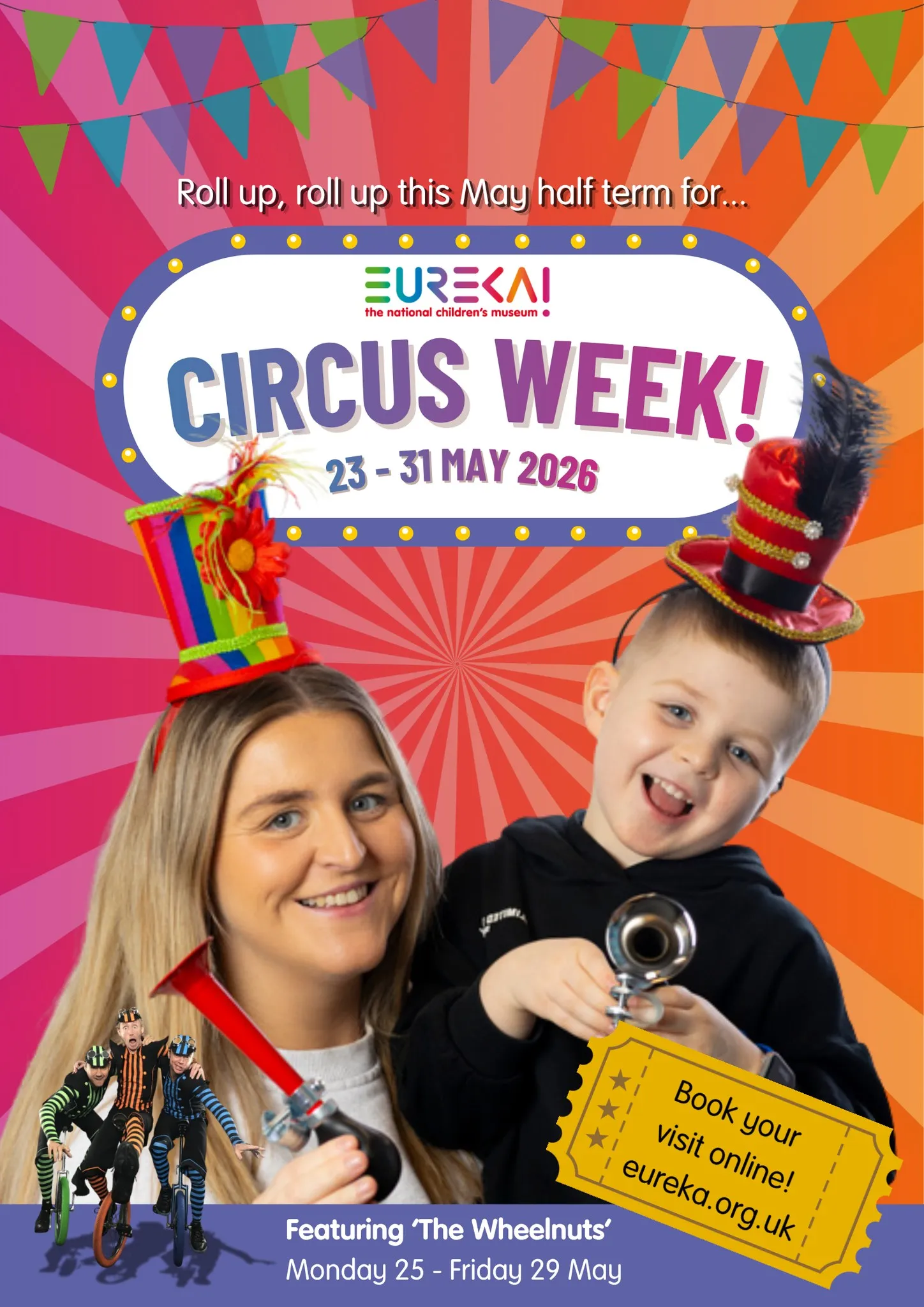 poster for circus week at Eureka with details of the may half term event.