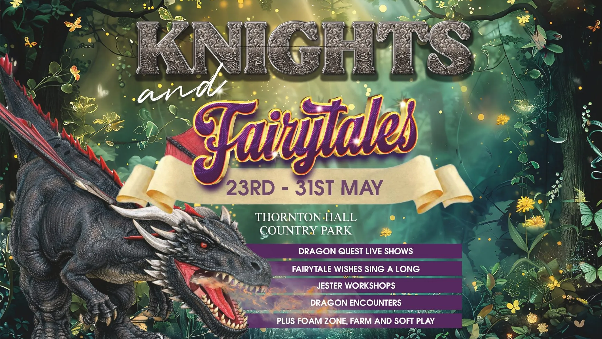 Thornton Hall Country PArk Knights and Fairytales May Half Term Event 