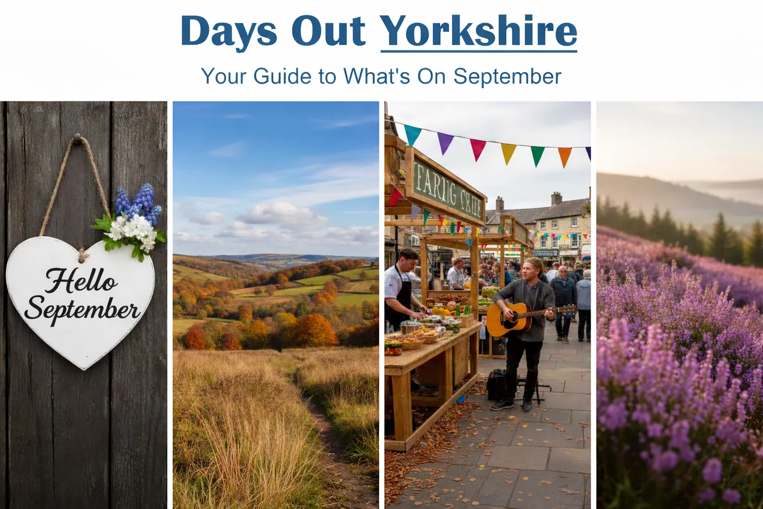 September Days Out in Yorkshire