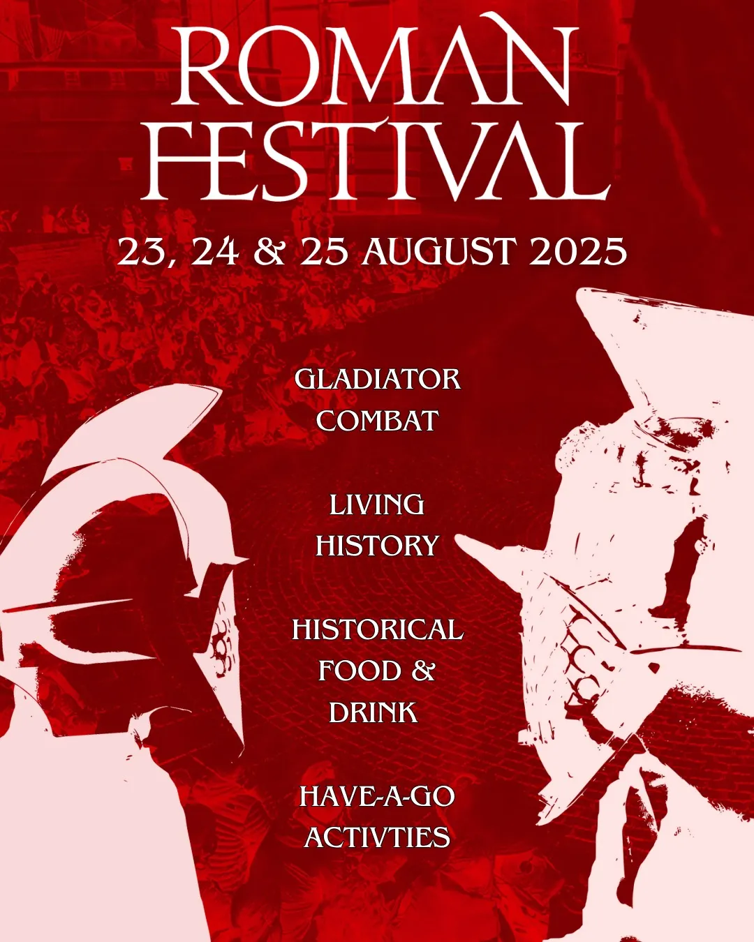 poster for royal armoury roman festival with white text on a red background